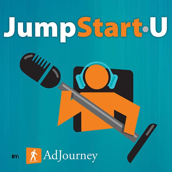 AdJourney : JumpStartU Podcast